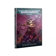 Warhammer 40K – Codex Death Guard (Français) (Réf. 43-03)